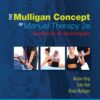 The Mulligan Concept of Manual Therapy - - 2nd Edition
