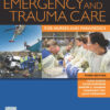 Emergency and Trauma Care for Nurses and Paramedics - 3rd Edition