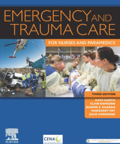 Emergency and Trauma Care for Nurses and Paramedics - 3rd Edition