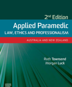 Applied Paramedic Law, Ethics and Professionalism - 2nd Edition