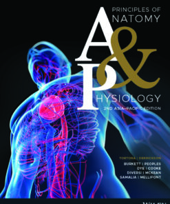 Principles of Anatomy and Physiology, Asia-Pacific Edition - 2nd Edition