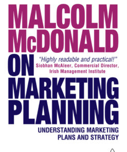 Malcolm McDonald on Marketing Planning - 2nd Edition
