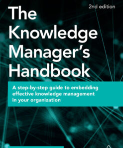 The Knowledge Manager's Handbook - 2nd Edition
