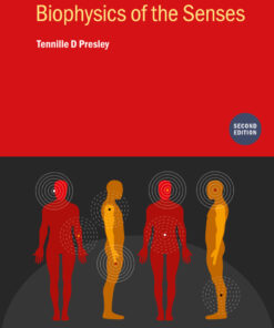 Biophysics of the Senses (Second Edition) - 2nd Edition