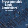 Programmable Logic Controllers - 4th Edition