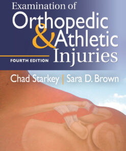Examination of Orthopedic & Athletic Injuries - 4th Edition