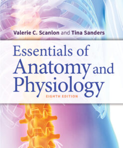 Essentials of Anatomy and Physiology - 8th Edition