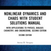Nonlinear Dynamics and Chaos with Student Solutions Manual - 2nd Edition