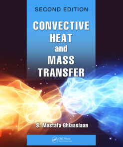 Convective Heat and Mass Transfer - 2nd Edition