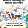 Handbook of Forensic Toxicology for Medical Examiners - 2nd Edition