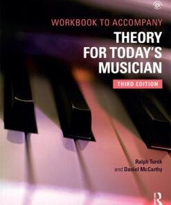 Theory for Today's Musician Workbook - 3rd Edition