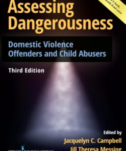Assessing Dangerousness, Third Edition - 3rd Edition