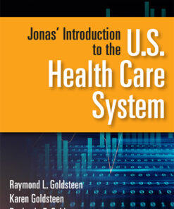Jonas' Introduction to the U.S. Health Care System - 9th Edition