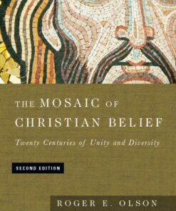 The Mosaic of Christian Belief - 2nd Edition