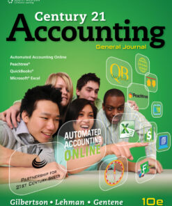 Century 21 Accounting: General Journal - 10th Edition