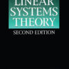 Linear Systems Theory - 2nd Edition