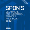 Spon's Mechanical and Electrical Services Price Book 2022 - 53rd Edition