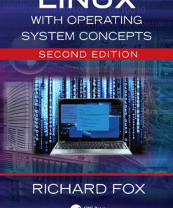 Linux with Operating System Concepts - 2nd Edition