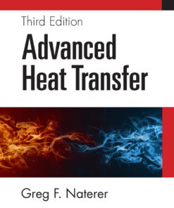 Advanced Heat Transfer - 3rd Edition