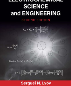 Introduction to Electrochemical Science and Engineering - 2nd Edition