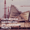 Contracts for Construction and Engineering Projects - 2nd Edition