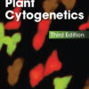 Plant Cytogenetics - 3rd Edition