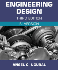 Mechanical Engineering Design (SI Edition) - 3rd Edition