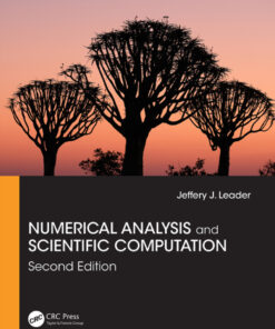 Numerical Analysis and Scientific Computation - 2nd Edition