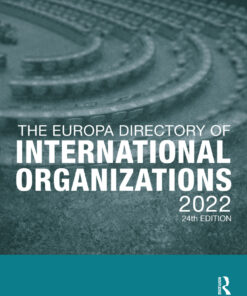 The Europa Directory of International Organizations 2022 - 24th Edition