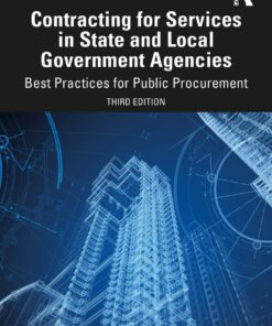 Contracting for Services in State and Local Government Agencies - 3rd Edition