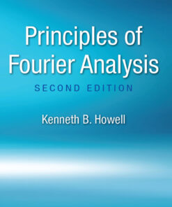 Principles of Fourier Analysis - 2nd Edition