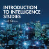 Introduction to Intelligence Studies - 3rd Edition