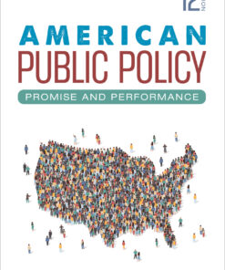 American Public Policy - 12th Edition