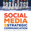 Social Media for Strategic Communication - 2nd Edition