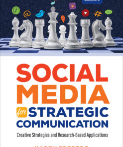 Social Media for Strategic Communication - 2nd Edition