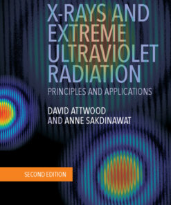 X-Rays and Extreme Ultraviolet Radiation - 2nd Edition