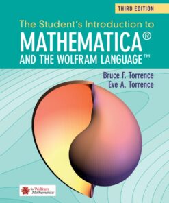 The Student's Introduction to Mathematica and the Wolfram Language - 3rd Edition