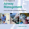 Core Topics in Airway Management - 3rd Edition