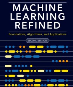Machine Learning Refined - 2nd Edition