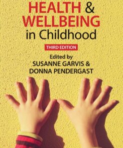 Health and Wellbeing in Childhood - 3rd Edition