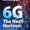 6G: The Next Horizon - 3rd Edition