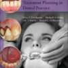 Physical Evaluation and Treatment Planning in Dental Practice - 2nd Edition