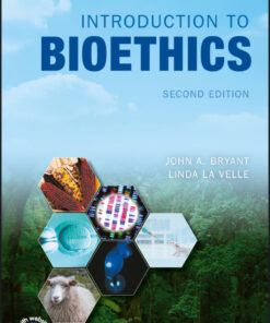 Introduction to Bioethics - 2nd Edition