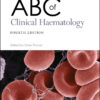 ABC of Clinical Haematology - 4th Edition