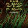 Plant Pathology and Plant Pathogens - 4th Edition