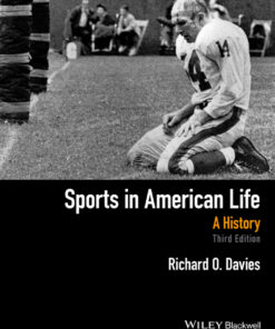 Sports in American Life: A History - 3rd Edition