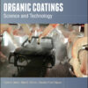 Organic Coatings: Science and Technology - 4th Edition