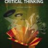 Critical Thinking: Pseudoscience and the Paranormal - 2nd Edition