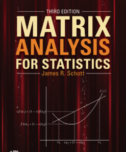 Matrix Analysis for Statistics - 3rd Edition