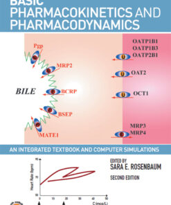 Basic Pharmacokinetics and Pharmacodynamics: An Integrated Textbook and Computer Simulations - 2nd Edition